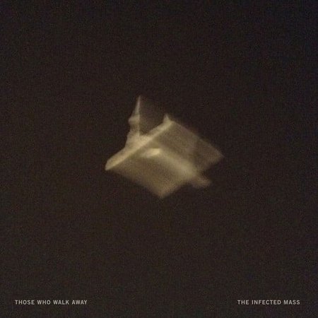 Those Who Walk Away - Infected Mass - Music & Performance - CD