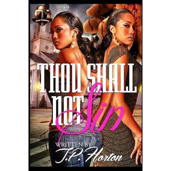 Thou Shall Not Sin