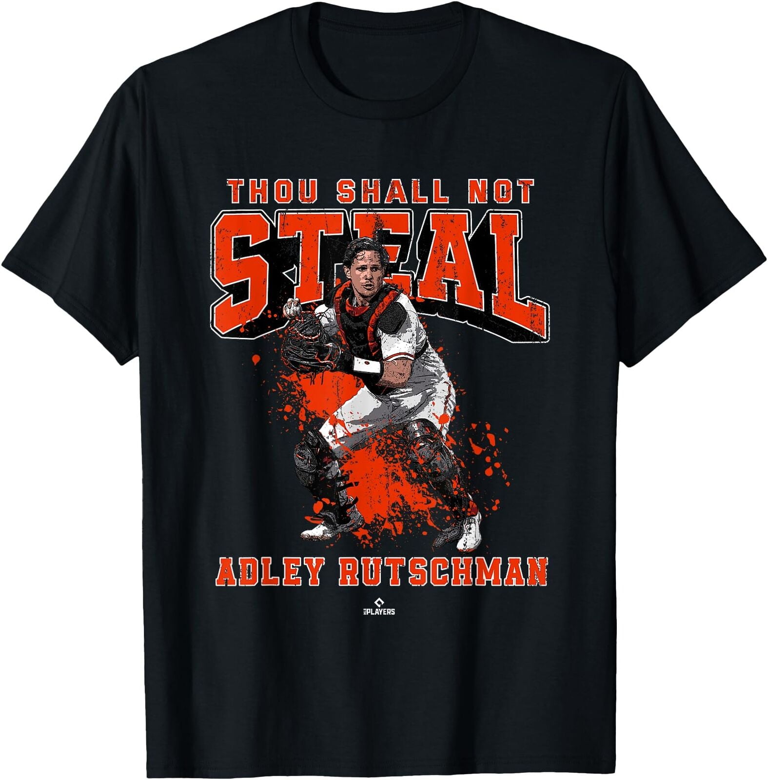 Thou Shall Not Steal Adley Rutschman Baltimore MLBPA T Shirt Men ...