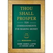 Thou Shall Prosper Workbook Ten Commandments for Making Money, Paperback