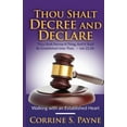 thumbnail image 1 of Thou Shalt Decree and Declare: Walking with an Established Heart, (Paperback), 1 of 1