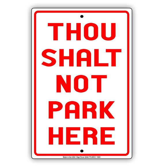 Thou Shalt Not Park Here Church Parking Only Funny Warning Notice Aluminum Note Metal Sign Plate