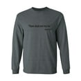 thumbnail image 1 of Thou Shalt Not Try Me-Mood 24:7 Adult Long Sleeve T-shirt, 1 of 3