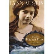 Though Waters Roar Paperback