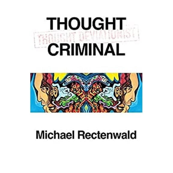 Pre-Owned Thought Criminal (Paperback) 9781943003464