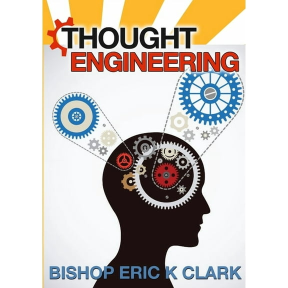 Thought Engineering (Paperback)
