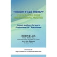 thumbnail image 1 of Thought Field Therapy: The Definitive Guide for Successful Practice, (Paperback), 1 of 1