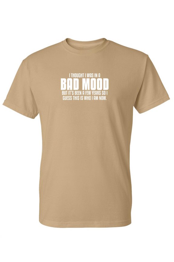 Thought I was in a Bad Mood Men Tees Novelty Sarcastic Humor Graphic TShirt