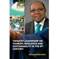 thumbnail image 1 of Thought Leadership on Tourism, Resilience, and Sustainability in the 21st Century (Paperback), 1 of 1