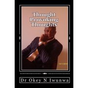 Thought Provoking Thoughts, (Paperback)