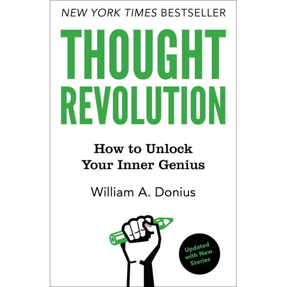 Thought Revolution - Updated with New Stories : How to Unlock Your Inner Genius (Hardcover)