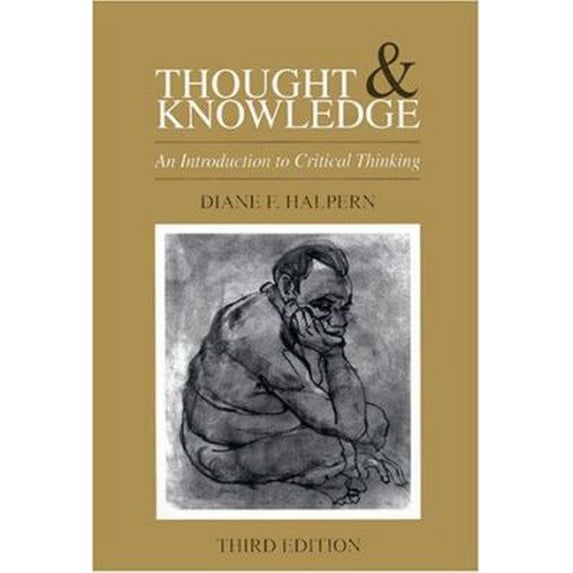 Pre-Owned Thought and Knowledge: An Introduction to Critical Thinking (Paperback) 0805814949 9780805814941