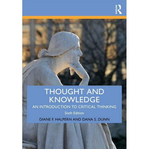 Thought and Knowledge: An Introduction to Critical Thinking (Paperback)
