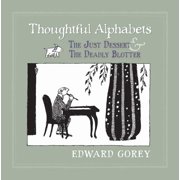 Thoughtful Alphabets The Just Dessert and the Deadly Blotter Hardcover