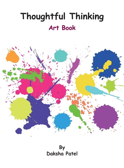 Thoughtful Thinking: Art Book, (Hardcover)