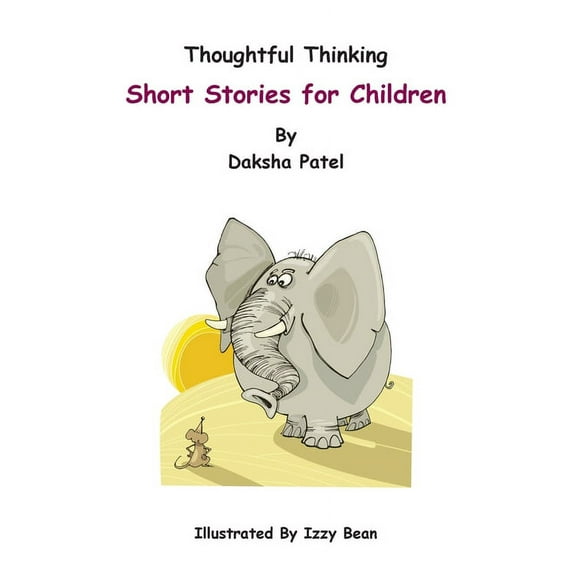 Thoughtful Thinking Thoughtful Thinking - Short Stories for Children, Book 1, (Paperback)
