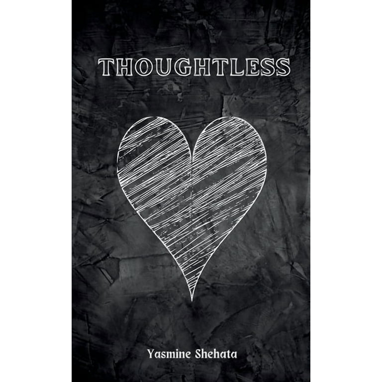 Thoughtless, (Paperback) - Walmart.com