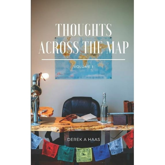Thoughts Across the Map : Volume I (Paperback)