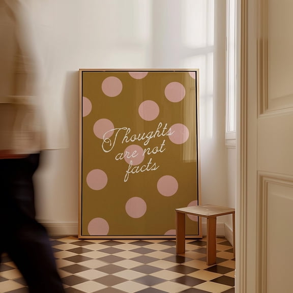 Thoughts Are Not Facts Print Pink Polka Dot Quote Poster Therapy Decor