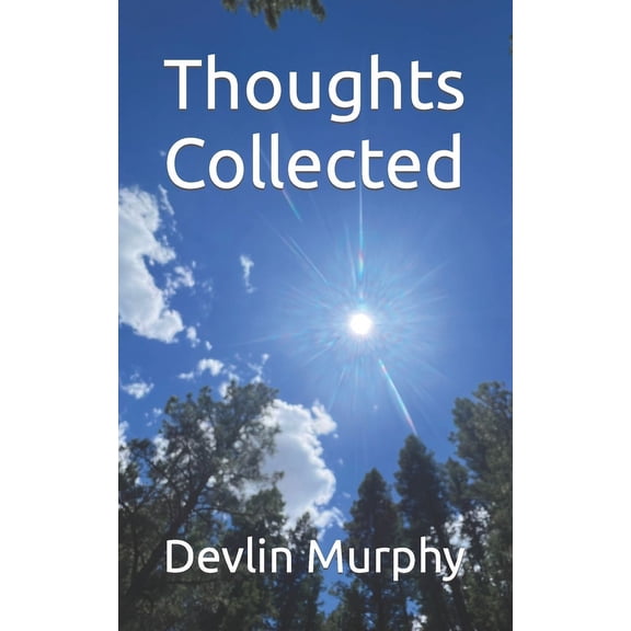 Thoughts Collected (Paperback)