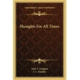 thumbnail image 1 of Thoughts For All Times (Paperback), 1 of 1