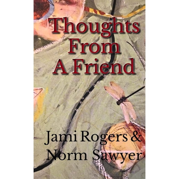 Thoughts From A Friend (Paperback)