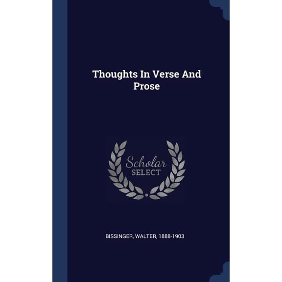 Thoughts In Verse And Prose