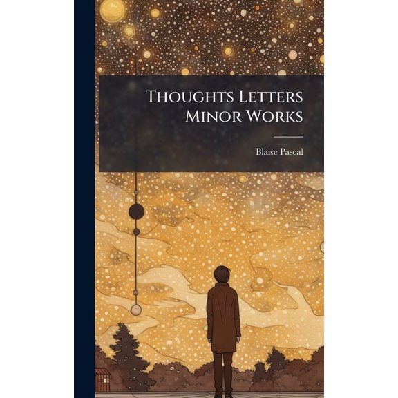 Thoughts Letters Minor Works, (Hardcover)