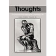thumbnail image 1 of Thoughts: Occurrences That Interrupted a Rambling Life (Paperback), 1 of 1