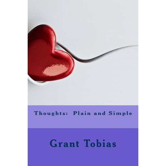 Thoughts: Plain and Simple (Paperback)