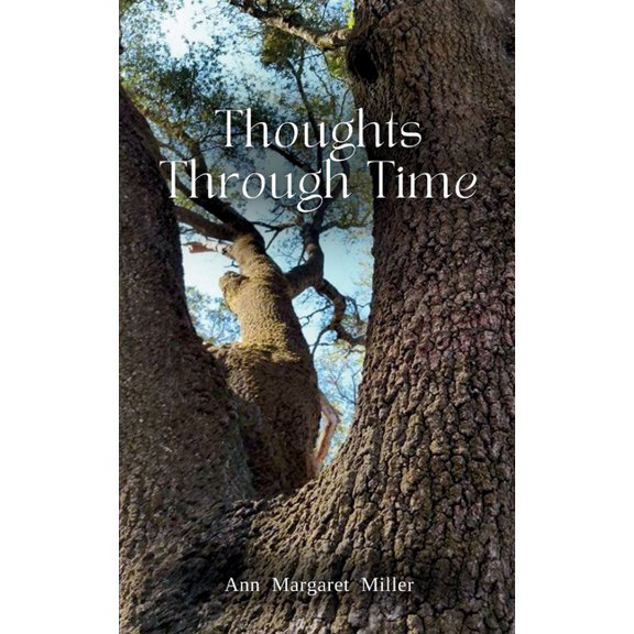 Thoughts Through Time, (Paperback)