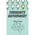 thumbnail image 1 of Thoughts Unthought, (Paperback), 1 of 1