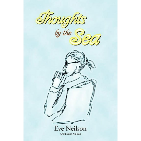 Thoughts by the Sea, (Paperback)