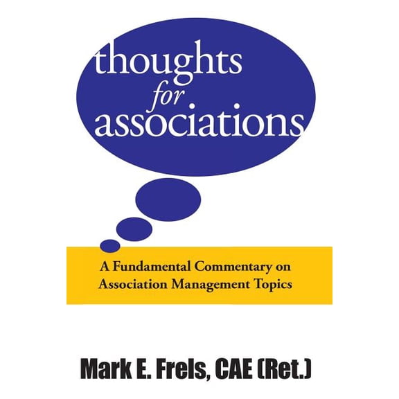 Thoughts for Associations (Paperback)