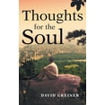 thumbnail image 1 of Thoughts for the Soul (Paperback), 1 of 2