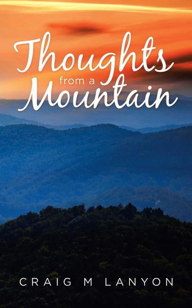 Thoughts from a Mountain, (Paperback)