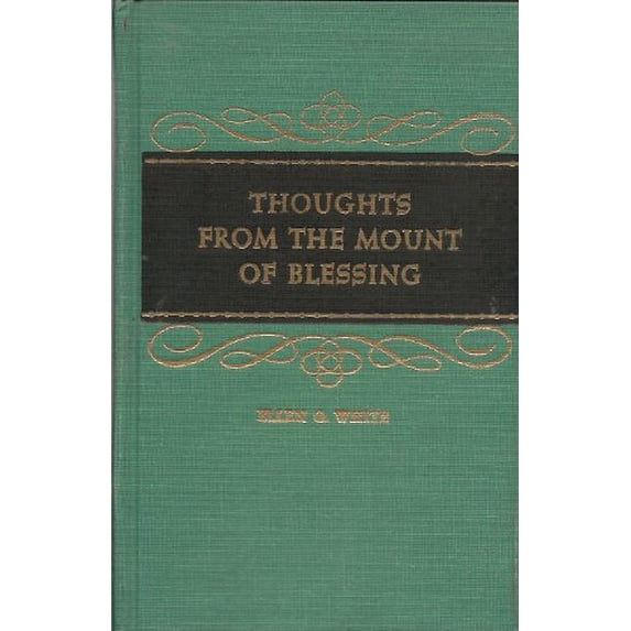 Pre-Owned Thoughts from the Mount of Blessing (Hardcover) 081630047X 9780816300471