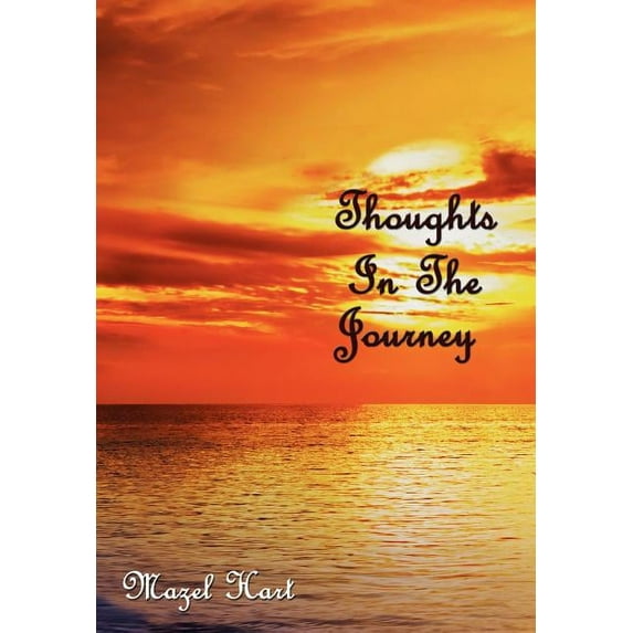 Thoughts In The Journey (Hardcover)