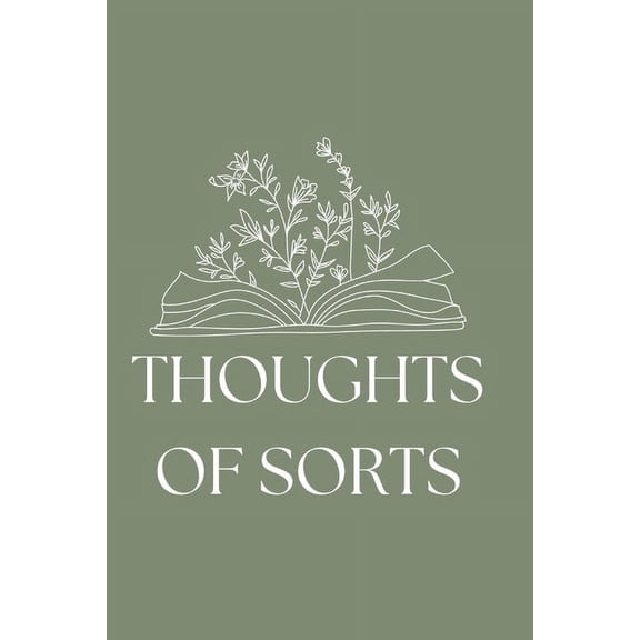 Thoughts of Sorts: Thoughts of Sorts (Paperback)