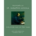 thumbnail image 1 of Thoughts of St. Ignatius Loyola for Every Day of the Year, (Hardcover), 1 of 1
