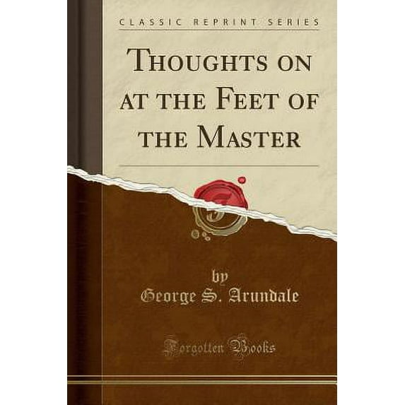 Thoughts on at the Feet of the Master (Classic Reprint)
