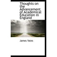 thumbnail image 1 of Thoughts on the Advancement of Academical Education in England (Hardcover), 1 of 1