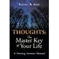 thumbnail image 1 of Thoughts: the Master Key of Your Life: A Training Seminar Manual (Paperback), 1 of 1