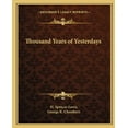 thumbnail image 1 of Thousand Years of Yesterdays (Paperback), 1 of 1