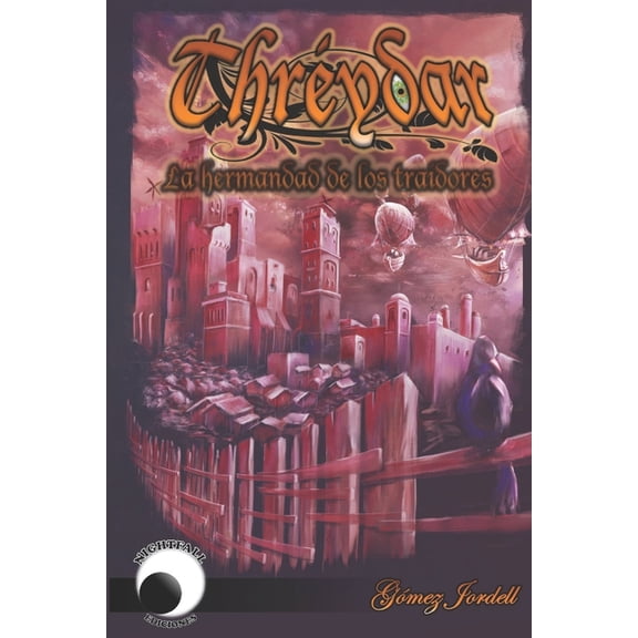 Thrydar. La hermandad de los traidores (Paperback)