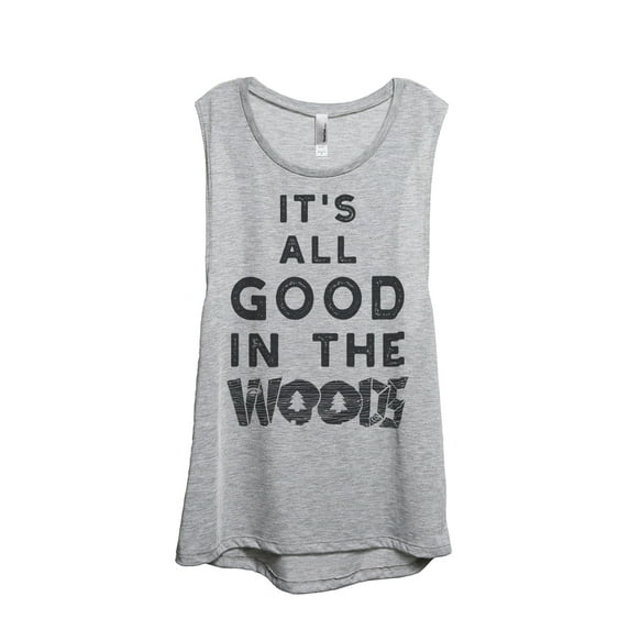 Thread Tank All Good In The Woods Women's Sleeveless Muscle Tank Top Sport Grey Small