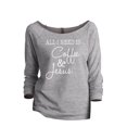 thumbnail image 1 of Thread Tank All I Need Is Coffee and Jesus Women's Slouchy 3/4 Sleeves Raglan Sweatshirt Sport Grey 2X-Large, 1 of 3