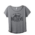 thumbnail image 1 of Thread Tank Always Believe Womens Slouchy Shirt Tee Heather Grey 2XL, 1 of 2