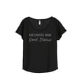 thumbnail image 1 of Thread Tank Bad Choices Make Good Stories Women's Relaxed Slouchy Dolman T-Shirt Tee Heather Black 2X-Large, 1 of 4