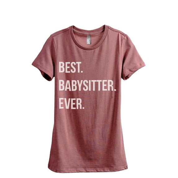 Thread Tank Best Babysitter Ever Women's Relaxed Crewneck T-Shirt Tee Heather Rouge 2X-Large